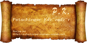Petschinger Kázmér névjegykártya